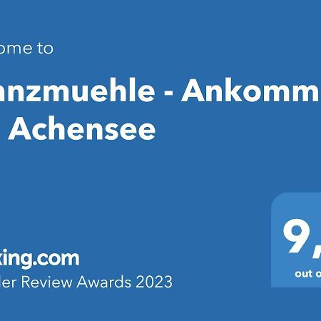 Kranzmuehle - Ankommen Am Achensee Ахенкірх Екстер'єр фото